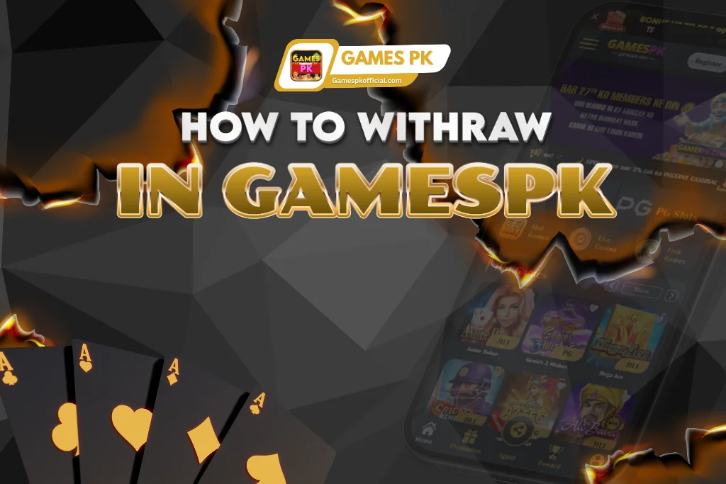 How to Withdraw Winnings Fast on GamesPK