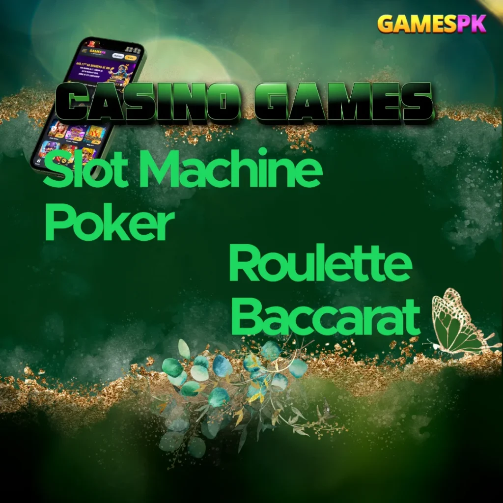 Slots Poker Roulette Baccarat on GamesPK